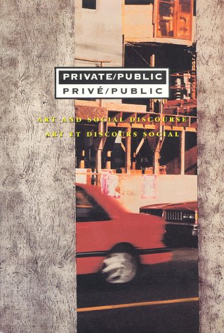 Book cover for Private / Public: Art and Social Discourse