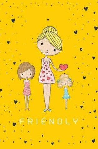 Cover of Friendly