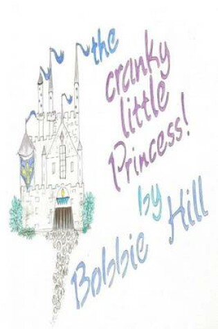 Cover of The Cranky Little Princess