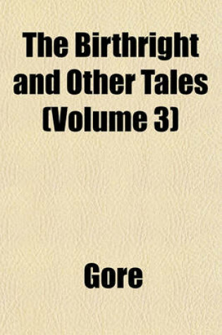 Cover of The Birthright and Other Tales (Volume 3)