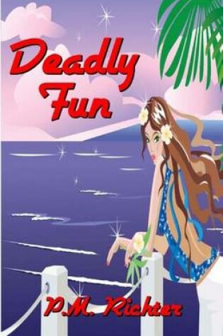 Cover of Deadly Fun