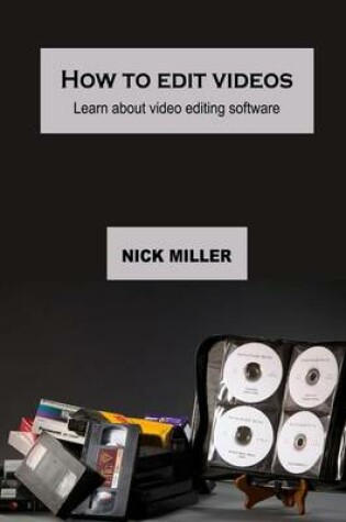 Cover of How to Edit Videos