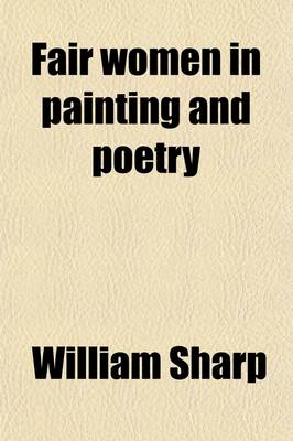 Book cover for Fair Women in Painting and Poetry