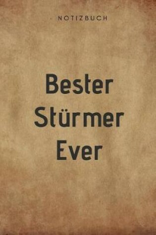 Cover of Bester Sturmer Ever Notizbuch