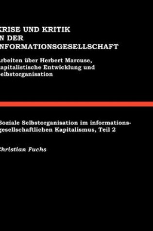 Cover of Krise und Kritik in der Informationsgesellschaft