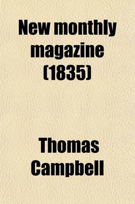 Book cover for New Monthly Magazine (Volume 44)
