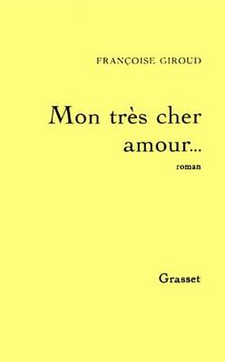 Book cover for Mon Tres Cher Amour...
