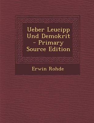 Book cover for Ueber Leucipp Und Demokrit - Primary Source Edition