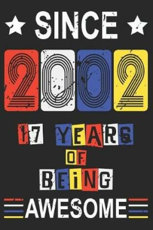 Cover of 2002 17 Years Of Being Awesome