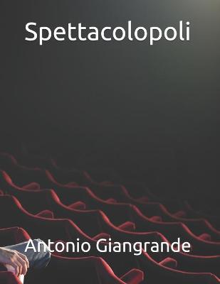 Cover of Spettacolopoli