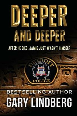 Cover of Deeper and Deeper