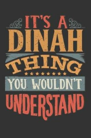 Cover of Its A Dinah Thing You Wouldnt Understand