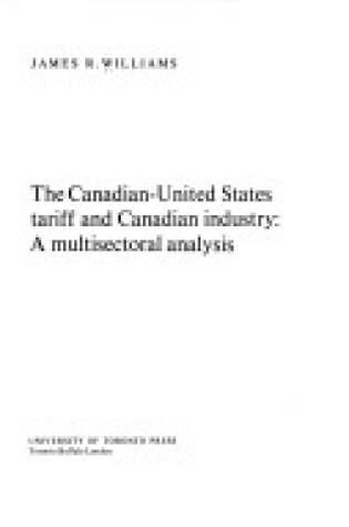 Cover of Canadian-United States Tariff and Canadian Industry