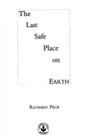 Cover of Last Safe Place