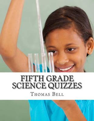 Book cover for Fifth Grade Science Quizzes