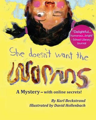 Book cover for She Doesn't Want the Worms