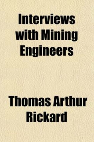 Cover of Interviews with Mining Engineers