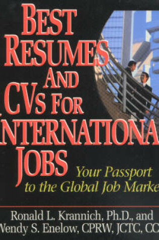 Cover of Best Resumes & Cvs for International Jobs