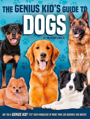 Cover of The Genius Kid's Guide to Dogs