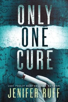 Book cover for Only One Cure