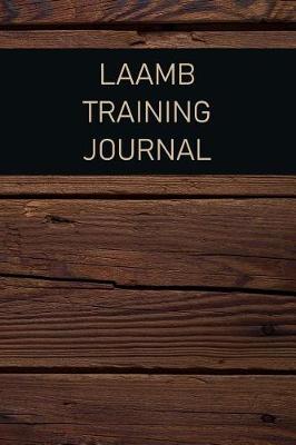 Book cover for Laamb Training Journal