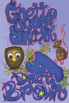 Book cover for Ghetto Super Skank