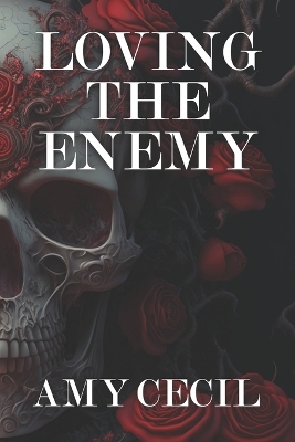 Cover of Loving the Enemy (Enemy Duet 2)