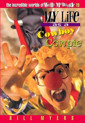 Book cover for My Life as a Cowboy Cowpie