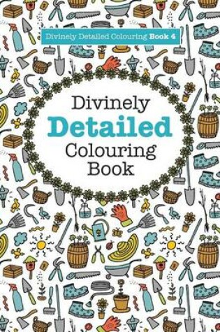 Cover of Divinely Detailed Colouring Book 4