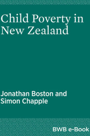 Cover of Child Poverty in New Zealand