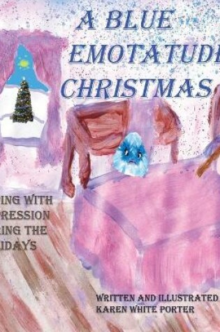 Cover of A Blue Emotatude Christmas