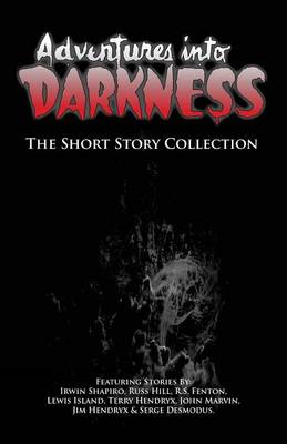 Book cover for Adventures Into Darkness