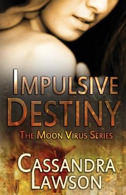 Book cover for Impulsive Destiny