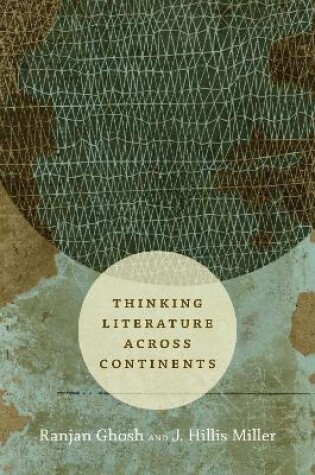 Cover of Thinking Literature across Continents