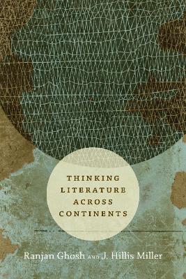 Book cover for Thinking Literature across Continents