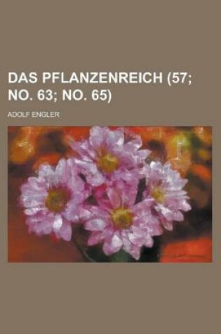 Cover of Das Pflanzenreich (57; No. 63; No. 65 )