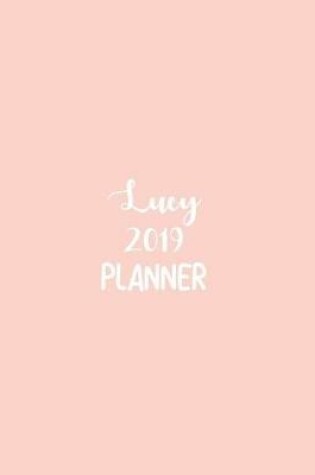 Cover of Lucy 2019 Planner