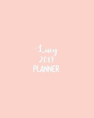 Book cover for Lucy 2019 Planner