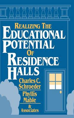 Book cover for Realizing the Educational Potential of Residence Halls