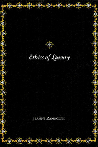 Cover of Ethics of Luxury