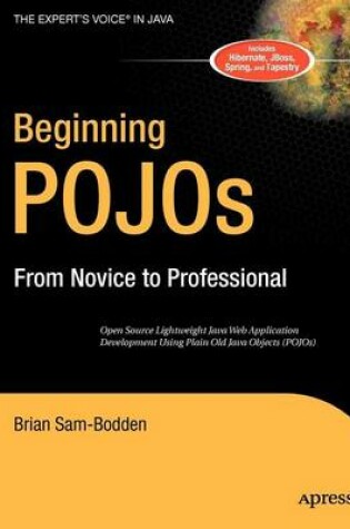 Cover of Beginning Pojos: Lightweight Java Web Development Using Plain Old Java Objects in Spring, Hibernate, and Tapestry