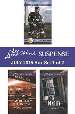 Cover of Love Inspired Suspense July 2015 - Box Set 1 of 2