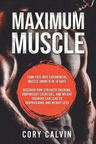 Cover of Maximum Muscle