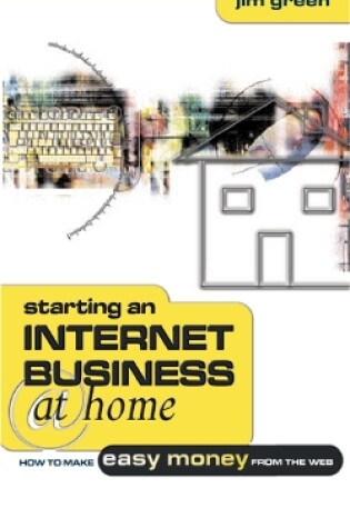 Cover of Starting an Internet Business at Home