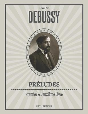 Book cover for Preludes (Premier & Deuxieme Livre)