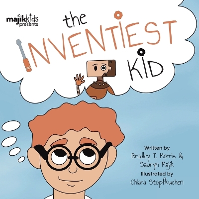 Book cover for The Inventiest Kid