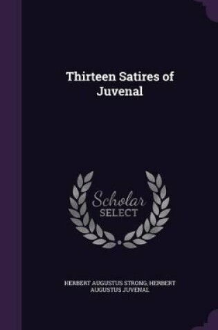 Cover of Thirteen Satires of Juvenal