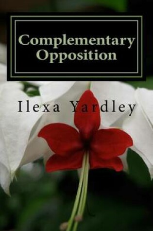 Cover of Complementary Opposition