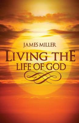 Book cover for Living the Life of God