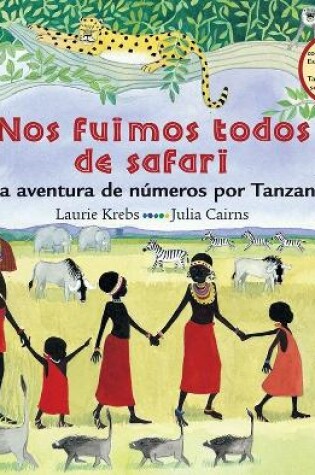 Cover of Nos fuimos todos de safari